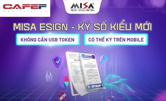 Chữ ký số từ xa không cần USB Token MISA eSign được CEO tin dùng